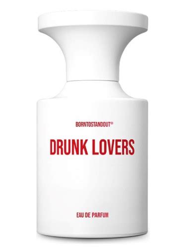 New Release: BORNTOSTANDOUT Drunk Lovers 